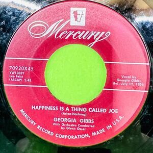 Georgia Gibbs‎ - Happiness Is A Thing Called Joe / Happiness Street 45rpm Single
